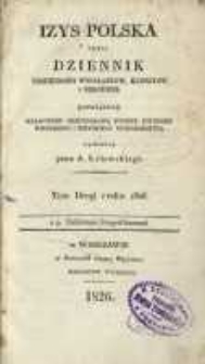 Izys Polska czyli Dziennik Umieiętności, Wynalazków, Kunsztów i Rękodzieł, Poświęcony Kraiowemu Przemysłowi, Tudzież Potrzebie Wieyskiego i Mieyskiego Gospodarstwa. 1826 T.2 część 1