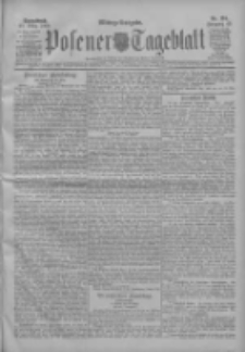 Posener Tageblatt 1909.03.20 Jg.48 Nr134