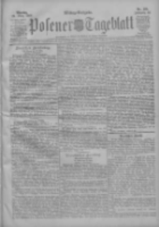 Posener Tageblatt 1909.03.22 Jg.48 Nr136