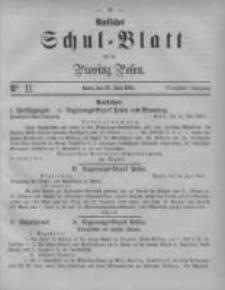 Amtliches Schul-Blatt f&uuml;r die Provinz Posen 1881.06.28 Jg.14 Nr11