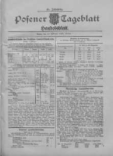 Posener Tageblatt. Handelsblatt 1909.02.10 Jg.48