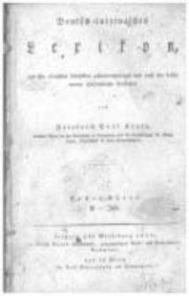 Deutsch-lateinisches Lexikon, aus den r&ouml;mischen Classikern zusammengetragen und nach den besten neuern H&uuml;lfsmitteln bearbeitet. Erster Theil A-Jod