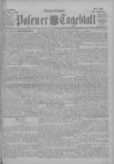 Posener Tageblatt 1900.03.23 Jg.39 Nr138