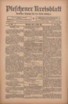 Pleschener Kreisblatt: Amtlicher Anzeiger für den Kreis Pleschen 1911.05.20 Jg.59 Nr40