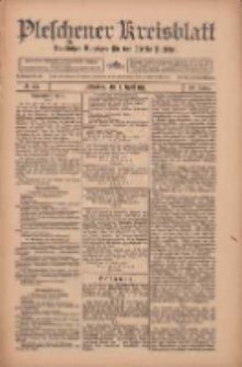 Pleschener Kreisblatt: Amtlicher Anzeiger für den Kreis Pleschen 1912.04.03 Jg.60 Nr27