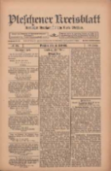 Pleschener Kreisblatt: Amtlicher Anzeiger f&uuml;r den Kreis Pleschen 1912.06.22 Jg.60 Nr50