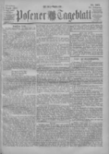 Posener Tageblatt 1900.08.07 Jg.39 Nr365