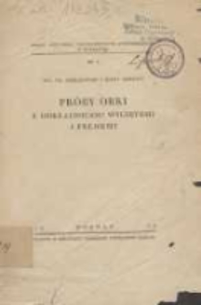 Pr&oacute;by orki z odkładnicami wyciętemi i pełnemi