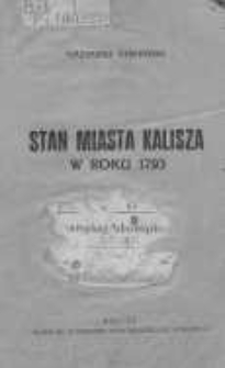 Stan miasta Kalisza w roku 1793
