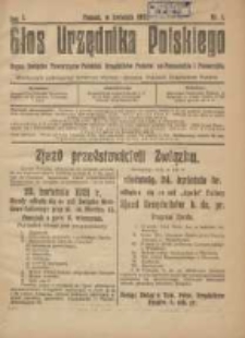 Głos Urzędnika Polskiego : organ Związku Towarzystw Polskich Urzędników Państwowych na Poznańskie i Pomorskie1921.04 R.1 Nr 1