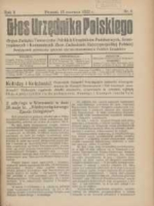 Głos Urzędnika Polskiego : organ Związku Towarzystw Polskich Urzędników Państwowych na Poznańskie i Pomorskie 1922.06.15 R.2 Nr8