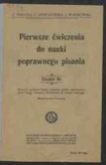 Pierwsze ćwiczenia do nauki poprawnego pisania : stopień III