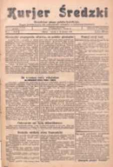Kurjer Średzki: niezależne pismo polsko-katolickie: organ publikacyjny dla wszystkich urzęd&oacute;w w powiecie średzkim 1934.01.13 R.4 Nr5