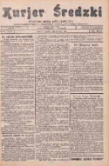 Kurjer Średzki: niezależne pismo polsko-katolickie: organ publikacyjny dla wszystkich urzęd&oacute;w w powiecie średzkim 1934.07.28 R.4 Nr85