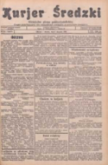 Kurjer Średzki: niezależne pismo polsko-katolickie: organ publikacyjny dla wszystkich urzęd&oacute;w w powiecie średzkim 1934.08.07 R.4 Nr89