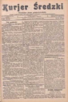Kurjer Średzki: niezależne pismo polsko-katolickie: organ publikacyjny dla wszystkich urzęd&oacute;w w powiecie średzkim 1934.10.11 R.4 Nr116