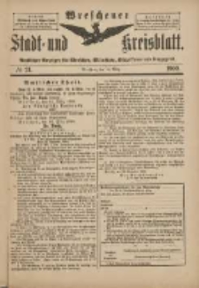Wreschener Stadt und Kreisblatt: amtlicher Anzeiger f&uuml;r Wreschen, Miloslaw, Strzalkowo und Umgegend 1900.03.14 Nr21