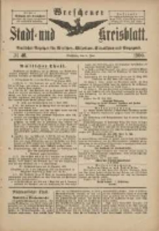 Wreschener Stadt und Kreisblatt: amtlicher Anzeiger f&uuml;r Wreschen, Miloslaw, Strzalkowo und Umgegend 1900.06.09 Nr46
