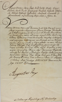 List Augusta II do Mycielskiego, starosty wschowskiego o dopilnowanie burmistrza wschowskiego, Tomasza Fischera, żeby ludzi obcych, a najbardziej Żyd&oacute;w, pożywienia bez krzywdy miejskiej szukających nie uciemiężał z 04.10.1723