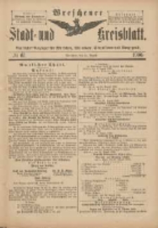 Wreschener Stadt und Kreisblatt: amtlicher Anzeiger f&uuml;r Wreschen, Miloslaw, Strzalkowo und Umgegend 1900.08.22 Nr67
