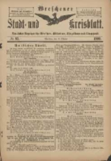 Wreschener Stadt und Kreisblatt: amtlicher Anzeiger f&uuml;r Wreschen, Miloslaw, Strzalkowo und Umgegend 1900.10.13 Nr83