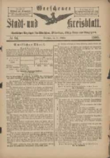 Wreschener Stadt und Kreisblatt: amtlicher Anzeiger f&uuml;r Wreschen, Miloslaw, Strzalkowo und Umgegend 1900.10.17 Nr84