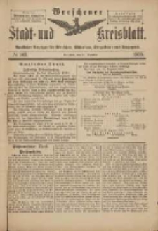 Wreschener Stadt und Kreisblatt: amtlicher Anzeiger f&uuml;r Wreschen, Miloslaw, Strzalkowo und Umgegend 1900.12.22 Nr103