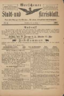 Wreschener Stadt und Kreisblatt: amtlicher Anzeiger für Wreschen, Miloslaw, Strzalkowo und Umgegend 1901.01.16 Nr4