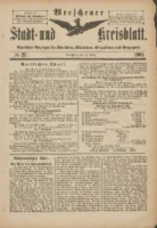 Wreschener Stadt und Kreisblatt: amtlicher Anzeiger f&uuml;r Wreschen, Miloslaw, Strzalkowo und Umgegend 1901.03.23 Nr25