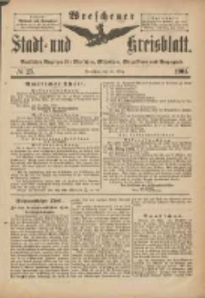 Wreschener Stadt und Kreisblatt: amtlicher Anzeiger für Wreschen, Miloslaw, Strzalkowo und Umgegend 1901.03.16 Nr23