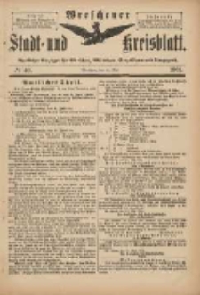 Wreschener Stadt und Kreisblatt: amtlicher Anzeiger f&uuml;r Wreschen, Miloslaw, Strzalkowo und Umgegend 1901.05.15 Nr40