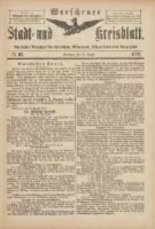 Wreschener Stadt und Kreisblatt: amtlicher Anzeiger für Wreschen, Miloslaw, Strzalkowo und Umgegend 1901.08.10 Nr67