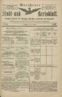Wreschener Stadt und Kreisblatt: amtlicher Anzeiger f&uuml;r Wreschen, Miloslaw, Strzalkowo und Umgegend 1903.01.29 Nr13