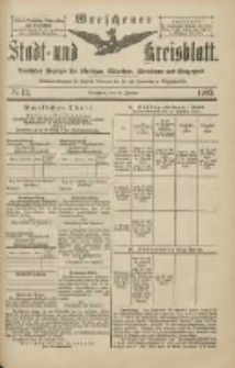 Wreschener Stadt und Kreisblatt: amtlicher Anzeiger für Wreschen, Miloslaw, Strzalkowo und Umgegend 1903.01.29 Nr13