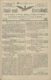Wreschener Stadt und Kreisblatt: amtlicher Anzeiger f&uuml;r Wreschen, Miloslaw, Strzalkowo und Umgegend 1903.07.09 Nr81