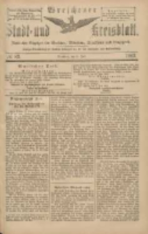 Wreschener Stadt und Kreisblatt: amtlicher Anzeiger f&uuml;r Wreschen, Miloslaw, Strzalkowo und Umgegend 1903.07.11 Nr82