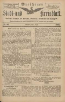 Wreschener Stadt und Kreisblatt: amtlicher Anzeiger f&uuml;r Wreschen, Miloslaw, Strzalkowo und Umgegend 1903.08.08 Nr96