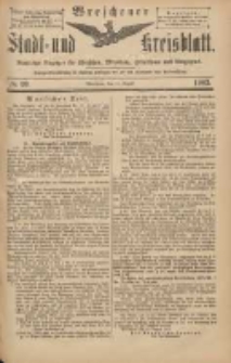 Wreschener Stadt und Kreisblatt: amtlicher Anzeiger f&uuml;r Wreschen, Miloslaw, Strzalkowo und Umgegend 1903.08.15 Nr99