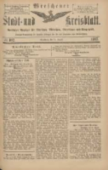 Wreschener Stadt und Kreisblatt: amtlicher Anzeiger f&uuml;r Wreschen, Miloslaw, Strzalkowo und Umgegend 1903.08.22 Nr102