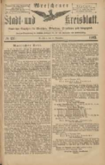 Wreschener Stadt und Kreisblatt: amtlicher Anzeiger für Wreschen, Miloslaw, Strzalkowo und Umgegend 1903.11.10 Nr136