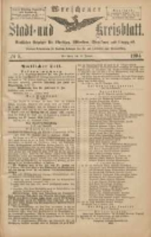 Wreschener Stadt und Kreisblatt: amtlicher Anzeiger f&uuml;r Wreschen, Miloslaw, Strzalkowo und Umgegend 1904.01.14 Nr5