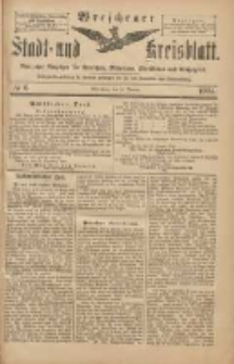 Wreschener Stadt und Kreisblatt: amtlicher Anzeiger f&uuml;r Wreschen, Miloslaw, Strzalkowo und Umgegend 1904.01.16 Nr6