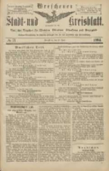 Wreschener Stadt und Kreisblatt: amtlicher Anzeiger f&uuml;r Wreschen, Miloslaw, Strzalkowo und Umgegend 1904.06.21 Nr71