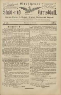 Wreschener Stadt und Kreisblatt: amtlicher Anzeiger f&uuml;r Wreschen, Miloslaw, Strzalkowo und Umgegend 1904.06.28 Nr74