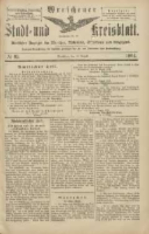 Wreschener Stadt und Kreisblatt: amtlicher Anzeiger f&uuml;r Wreschen, Miloslaw, Strzalkowo und Umgegend 1904.08.16 Nr95