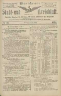 Wreschener Stadt und Kreisblatt: amtlicher Anzeiger f&uuml;r Wreschen, Miloslaw, Strzalkowo und Umgegend 1904.10.25 Nr125