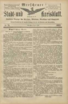 Wreschener Stadt und Kreisblatt: amtlicher Anzeiger f&uuml;r Wreschen, Miloslaw, Strzalkowo und Umgegend 1905.07.08 Nr79