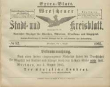Wreschener Stadt und Kreisblatt: amtlicher Anzeiger f&uuml;r Wreschen, Miloslaw, Strzalkowo und Umgegend 1905.08.05 Nr92: Extra Blatt