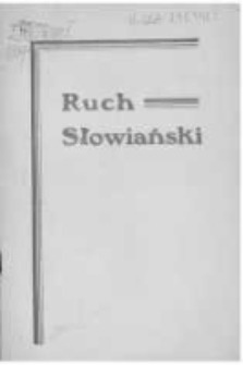 Ruch Słowiański: miesięcznik poświęcony życiu i kulturze Słowian. 1937 Seria 2 R.2 nr5