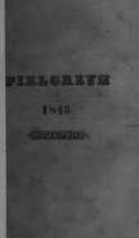 Pielgrzym: pismo poświęcone filozofii, historyi i literaturze. 1843 T.1